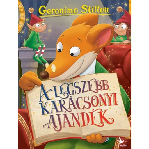 Geronimo Stilton - Mulatságos történetek 1. - A legszebb karácsonyi ajándék (2021)