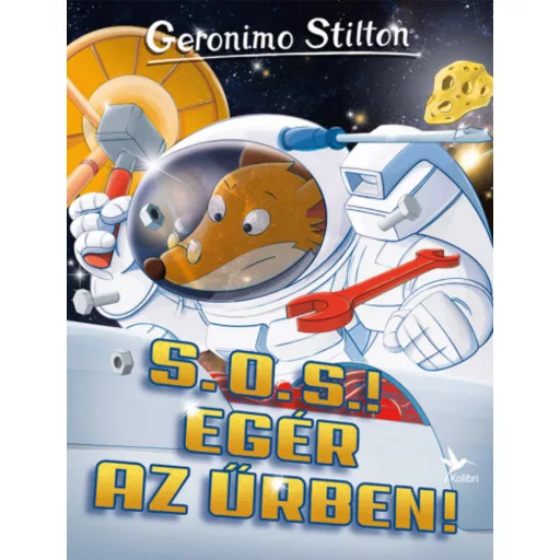 S. O. S.! Egér az űrben! (Geronimo Stilton-sorozat)