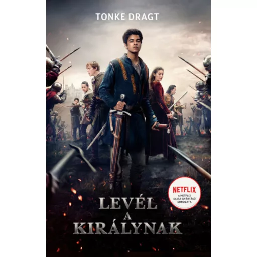 Levél a királynak - Tonke Dragt (filmes borító 2021)