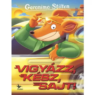   Geronimo Stilton - Mulatságos történetek 19. - Vigyázz, kész, sajt! (2022)