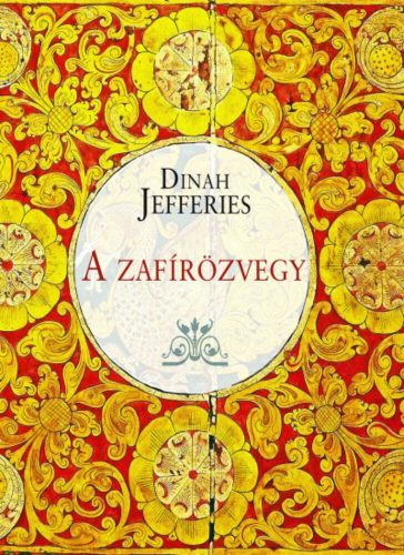 A zafír özvegy (Dinah Jefferies)