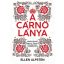 A cárnő lánya - Ellen Alpsten