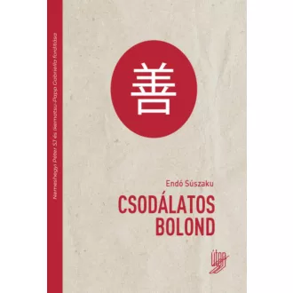 Csodálatos Bolond - Endó Súszaku