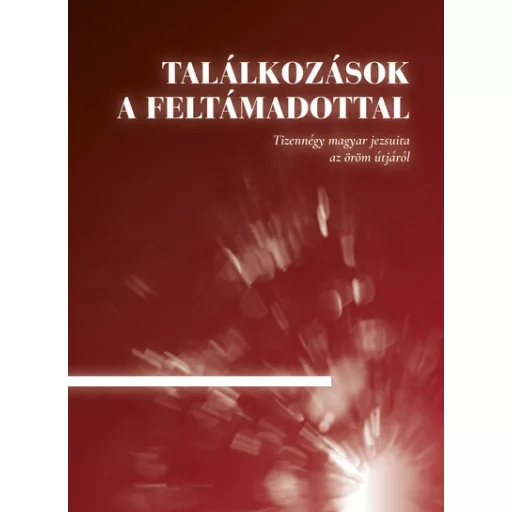 Találkozások a Feltámadottal