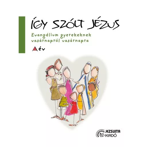 Így szólt Jézus - José María Rodríguez Olaizola SJ