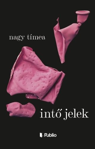 Intő jelek - Nagy Tímea