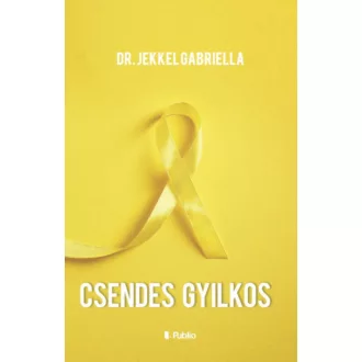Csendes gyilkos (Dr. Jekkel Gabriella)