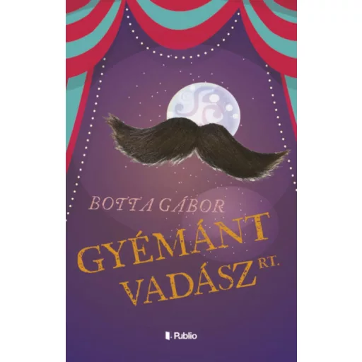 Gyémántvadász Rt. (Botta Gábor)