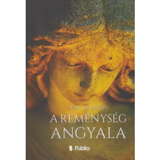 A reménység angyala - Kocsis Enikő