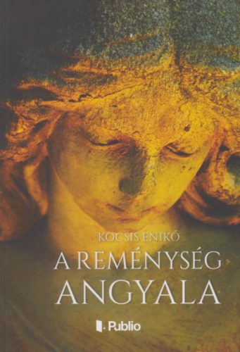 A reménység angyala - Kocsis Enikő