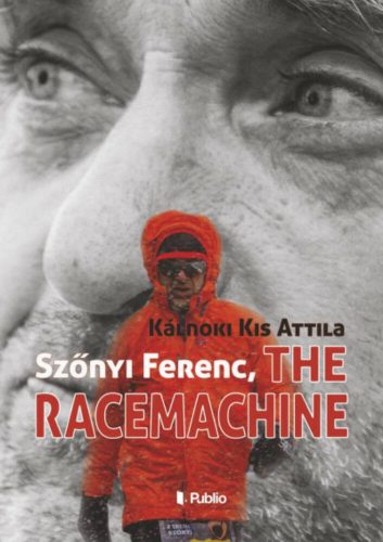 Szőnyi Ferenc, The Racemachine - Kálnoki Kis Attila