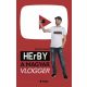 HErBY - A magyar vlogger - Egyed Anikó