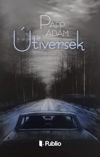 Útiversek - Papp Ádám