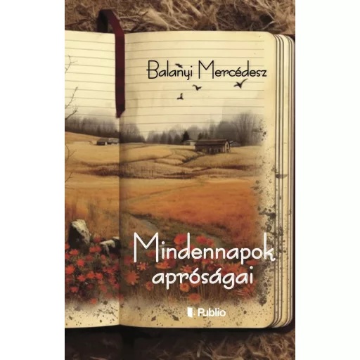 Mindennapok apróságai - Balanyi Mercédesz