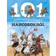 101 dolog, amit jó, ha tudsz a harcosokról - 101 dolog... - Niko Dominguez