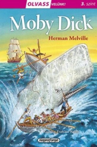 Olvass velünk! (3) - Moby Dick - Herman Melville