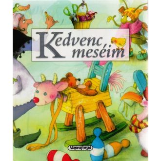 Kedvenc meséim - Mesetár - Campos Jiménez Mária szerk.