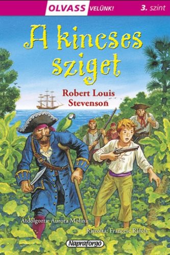Olvass velünk! (3) - A kincses sziget - Robert Louis Stevenson