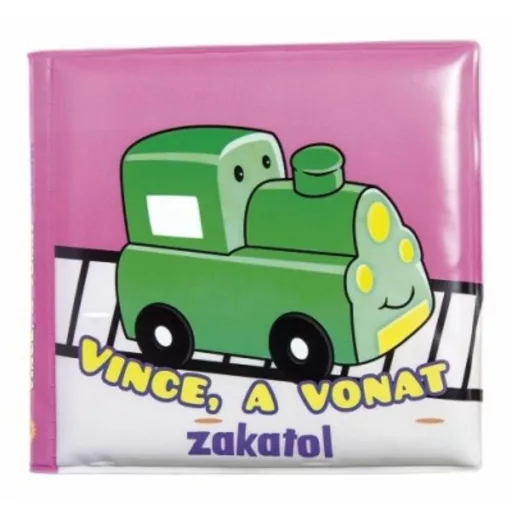 Vince, a vonat zakatol - fürdőkönyvek
