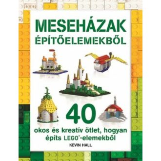 Meseházak építőelemekből - Lego