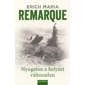 Nyugaton a helyzet változatlan (Erich Maria Remarque)