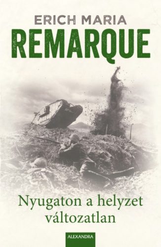 Nyugaton a helyzet változatlan (Erich Maria Remarque)