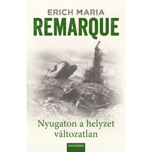 Nyugaton a helyzet változatlan (Erich Maria Remarque)