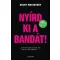 Nyírd ki a bandát! /100% csajos tartalom, 0% cukiság! (Goldy Moldavsky)