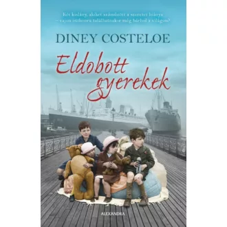 Eldobott gyerekek (Diney Costeloe)