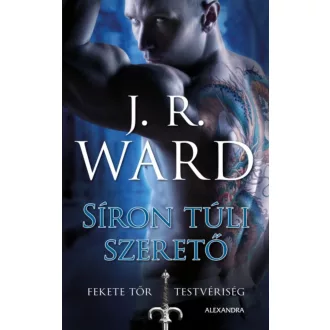 Síron túli szerető - Fekete Tőr Testvériség 2. (J. R. Ward)
