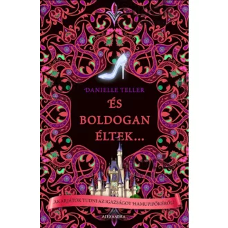 És boldogan éltek... - Danielle Teller