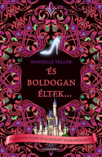 És boldogan éltek... - Danielle Teller