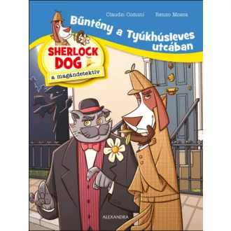   Bűntény a Tyúkhúsleves utcában - Claudio Comini - Renzo Mosca