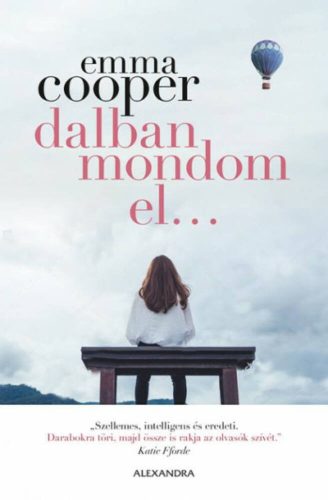 Dalban mondom el... - Emma Cooper