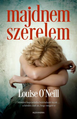 Majdnem szerelem (Louise O'Neill)