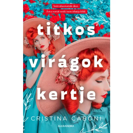 Titkos virágok kertje - Cristina Caboni