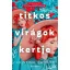 Titkos virágok kertje - Cristina Caboni