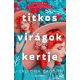 Titkos virágok kertje - Cristina Caboni