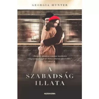 A szabadság illata (Georgia Hunter)