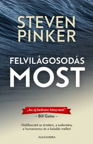 Felvilágosodás most - Steven Pinker