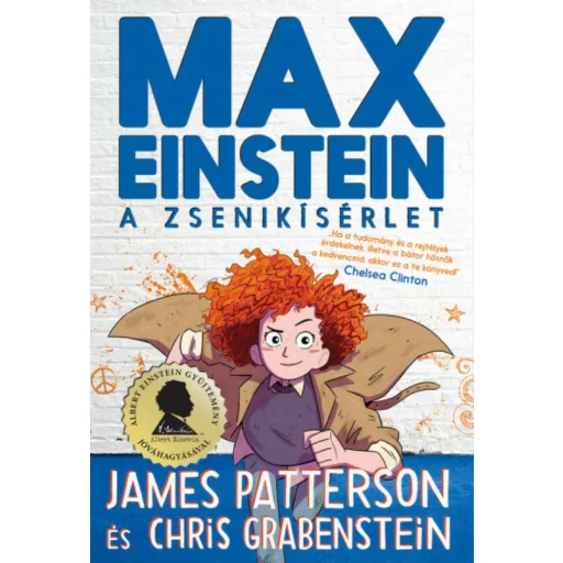Max Einstein - A zsenikísérlet (James Patterson)