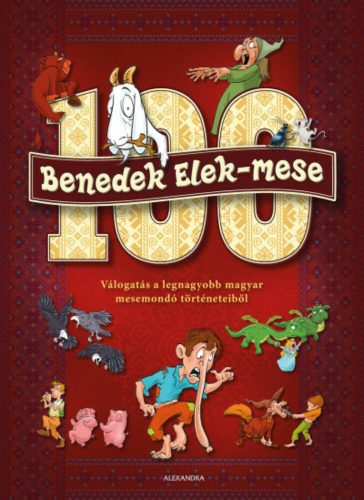 100 Benedek Elek-mese (Benedek Elek)