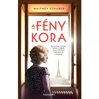 A fény kora (Whitney Scharer)