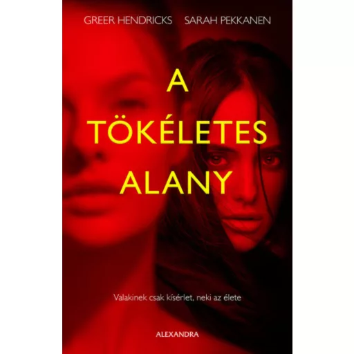 A tökéletes alany (Greer Hendricks)