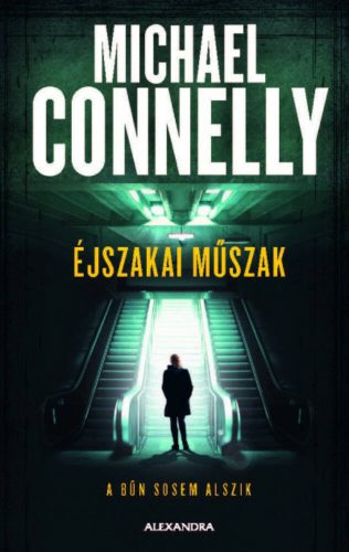 Éjszakai műszak - Michael Connelly