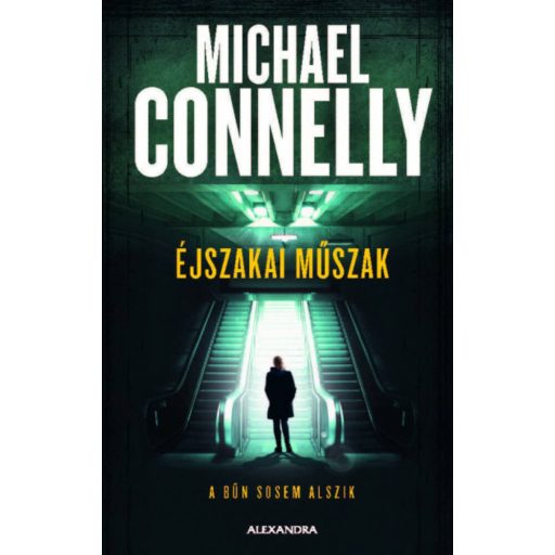 Éjszakai műszak - Michael Connelly