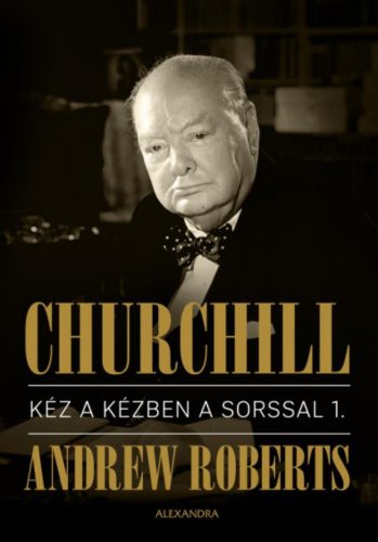 Churchill I-II. - Andrew Roberts