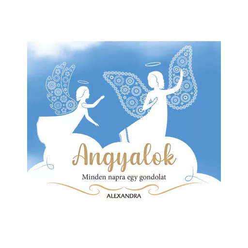 Angyalok - Minden napra egy gondolat