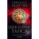 Sárkányok tánca - A tűz és jég dala V. - George R. R. Martin