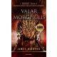Valar Morghulis - James Hibberd